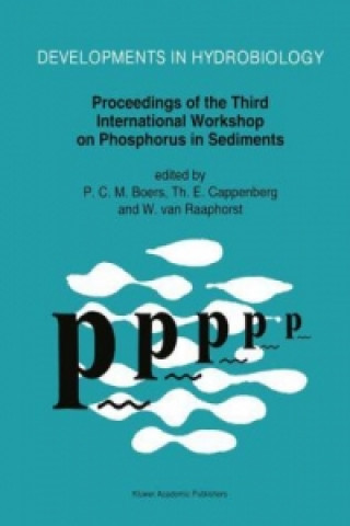 Livre Proceedings of the Third International Workshop on Phosphorus in Sediments P. C. M. Boers