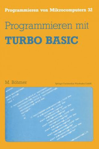 Knjiga Programmieren Mit Turbo Basic Martin Bohmer