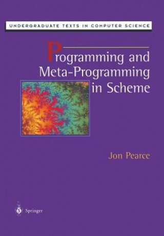 Knjiga Programming and Meta-programming in Scheme Jon Pearce