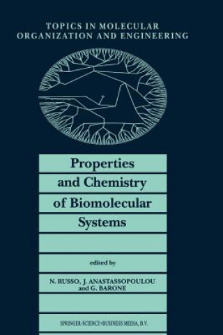 Kniha Properties and Chemistry of Biomolecular Systems Jane Anastassopoulou
