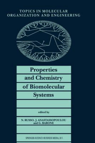 Buch Properties and Chemistry of Biomolecular Systems Jane Anastassopoulou