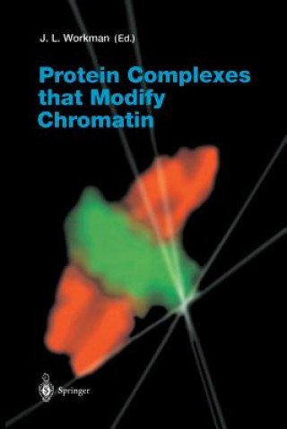 Book Protein Complexes that Modify Chromatin Jerry L. Workman