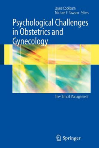 Knjiga Psychological Challenges in Obstetrics and Gynecology Jayne Cockburn