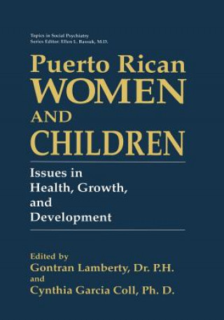 Książka Puerto Rican Women and Children Cynthia Garcia Coll