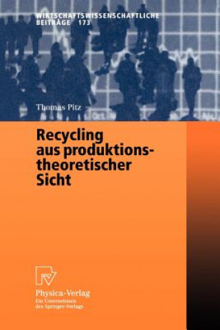 Carte Recycling Aus Produktionstheoretischer Sicht Thomas Pitz
