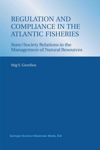Carte Regulation and Compliance in the Atlantic Fisheries Gezelius