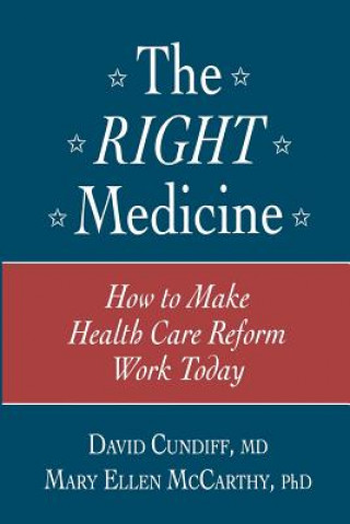 Livre Right Medicine Mary Ellen McCarthy