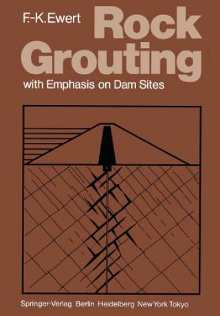Kniha Rock Grouting Friedrich-Karl Ewert