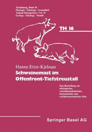 Knjiga Etter Kjelsaas, H. Schweinemast Im Offenfront Tiefstreustall Kjelsaas H. Etter