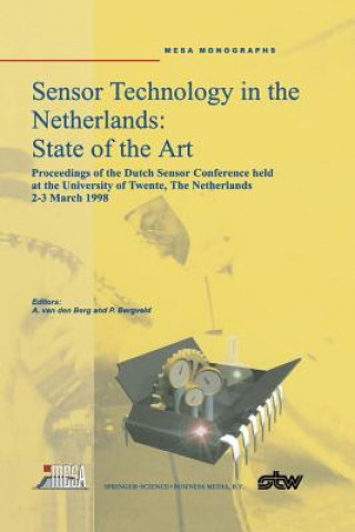 Kniha Sensor Technology in the Netherlands: State of the Art Albert Van Den Berg