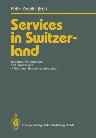 Kniha Services in Switzerland Peter Zweifel