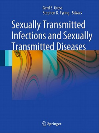 Kniha Sexually Transmitted Infections and Sexually Transmitted Diseases Gerd Gross