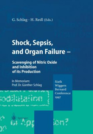 Carte Shock, Sepsis, and Organ Failure Heinz Redl