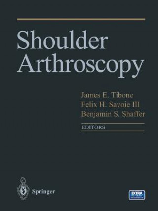 Könyv Shoulder Arthroscopy Felix H. III Savoie