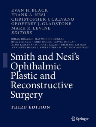 Книга Smith and Nesi's Ophthalmic Plastic and Reconstructive Surgery Evan H Black