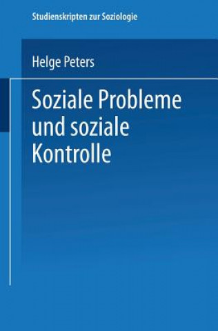 Carte Soziale Probleme Und Soziale Kontrolle Helge Peters