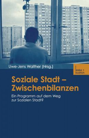 Carte Soziale Stadt -- Zwischenbilanzen Uwe-Jens Walther
