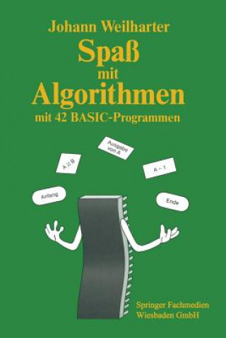 Kniha Spass Mit Algorithmen Johann Weilharter