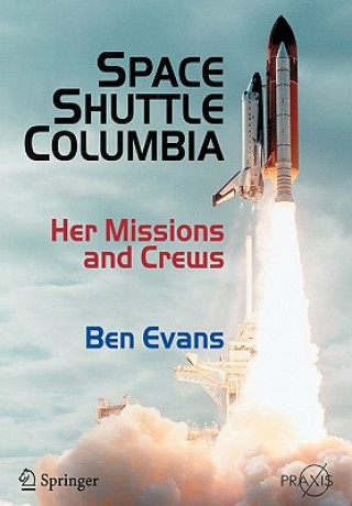 Könyv Space Shuttle Columbia Ben Evans