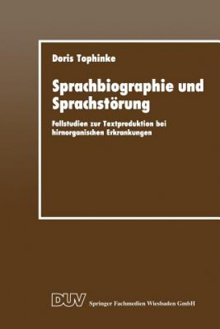 Kniha Sprachbiographie Und Sprachstoerung Doris Tophinke