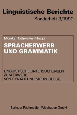 Carte Spracherwerb Und Grammatik Monika Rothweiler