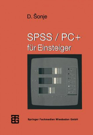 Książka SPSS/PC+ Fur Einsteiger Deziderio Onje