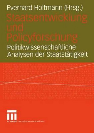Book Staatsentwicklung Und Policyforschung Everhard Holtmann