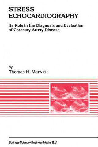 Kniha Stress Echocardiography Thomas H. Marwick