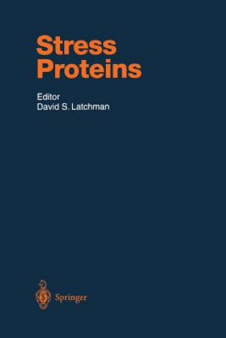 Książka Stress Proteins David S. Latchman