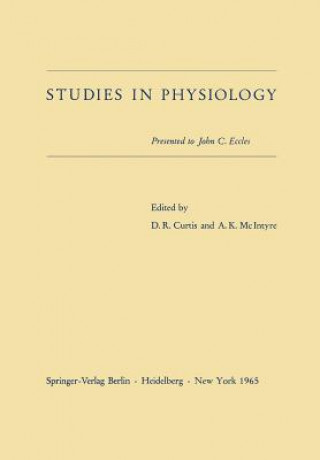 Carte Studies in Physiology David R. Curtis