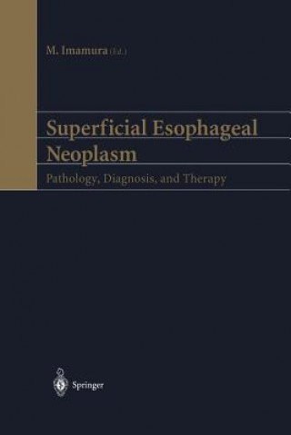 Book Superficial Esophageal Neoplasm M. Imamura