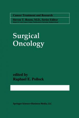 Kniha Surgical Oncology Raphael E. Pollock