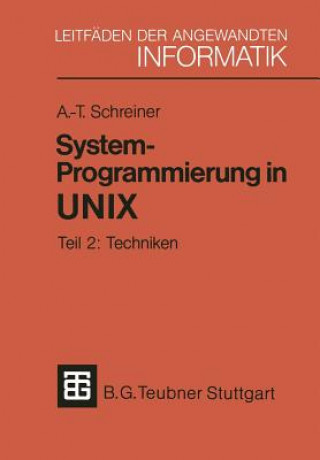 Książka System-Programmierung in Unix Axel-Tobias Schreiner