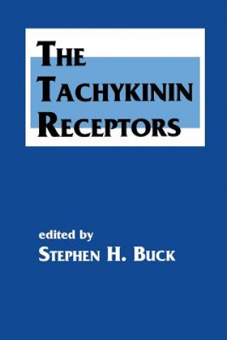 Książka Tachykinin Receptors Stephen H. Buck