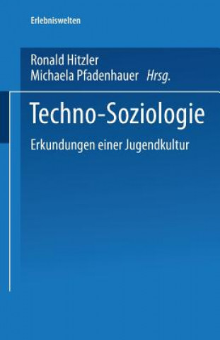 Könyv Techno-Soziologie Ronald Hitzler