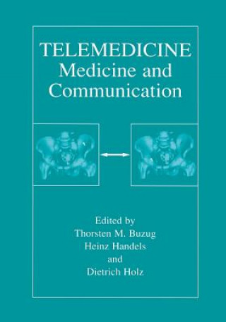 Kniha Telemedicine Thorsten M. Buzug