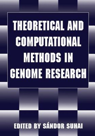 Könyv Theoretical and Computational Methods in Genome Research Sándor Suhai