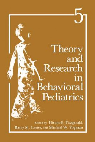 Buch Theory and Research in Behavioral Pediatrics H. E. Fitzgerald