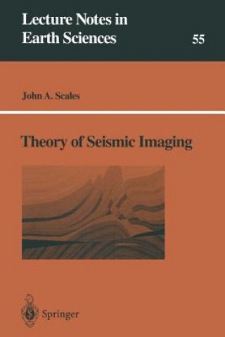 Buch Theory of Seismic Imaging John A. Scales