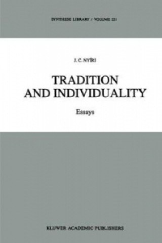 Kniha Tradition and Individuality J. C. Nyiri