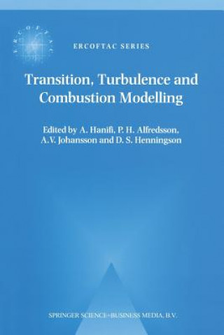 Kniha Transition, Turbulence and Combustion Modelling P. H. Alfredsson