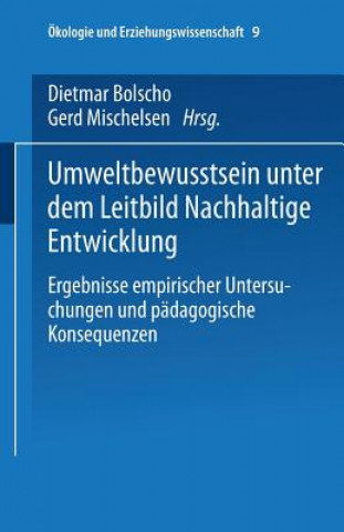 Könyv Umweltbewusstsein Unter Dem Leitbild Nachhaltige Entwicklung Dietmar Bolscho