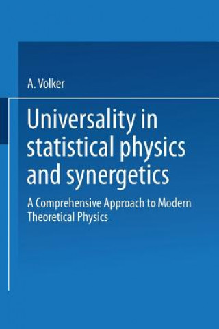 Kniha Universality in Statistical Physics and Synergetics Volker A. Weberruss
