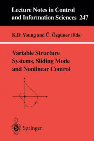 Könyv Variable Structure Systems, Sliding Mode and Nonlinear Control K. D. Young
