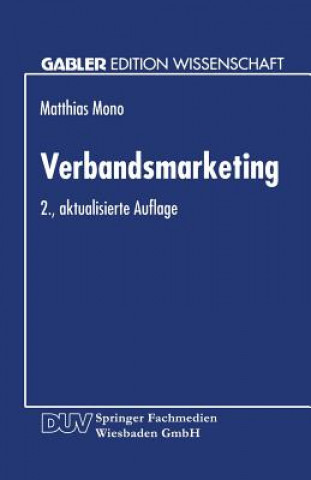 Könyv Verbandsmarketing Matthias Mono