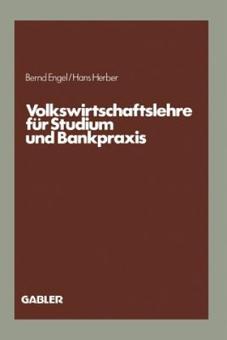 Libro Volkswirtschaftslehre Fur Studium Und Bankpraxis Hans Herber