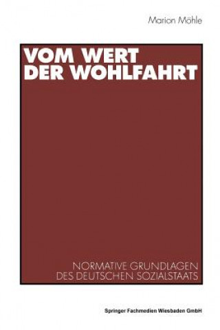 Knjiga Vom Wert Der Wohlfahrt Marion Mohle