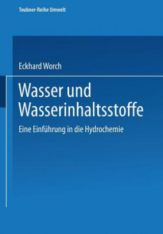 Kniha Wasser Und Wasserinhaltsstoffe Eckhard Worch