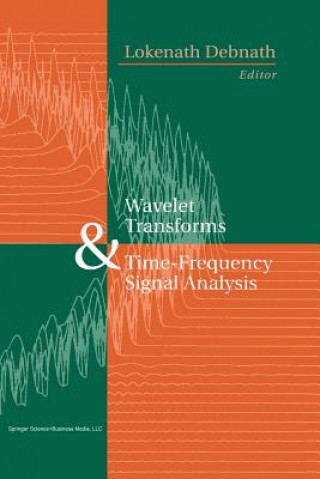 Carte Wavelet Transforms and Time-Frequency Signal Analysis Lokenath Debnath