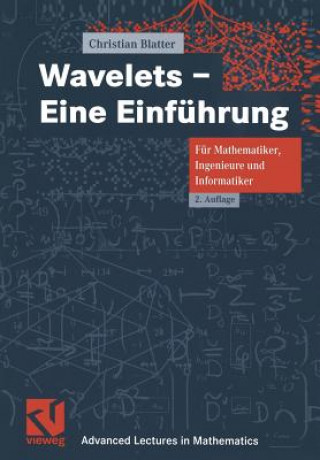 Knjiga Wavelets -- Eine Einfuhrung Christian Blatter